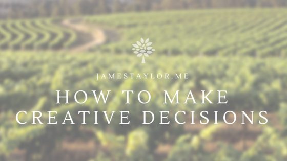 How to make creative decisions