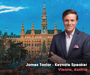 Top Motivational Keynote Speaker in Vienna, AUSTRIA - James Taylor