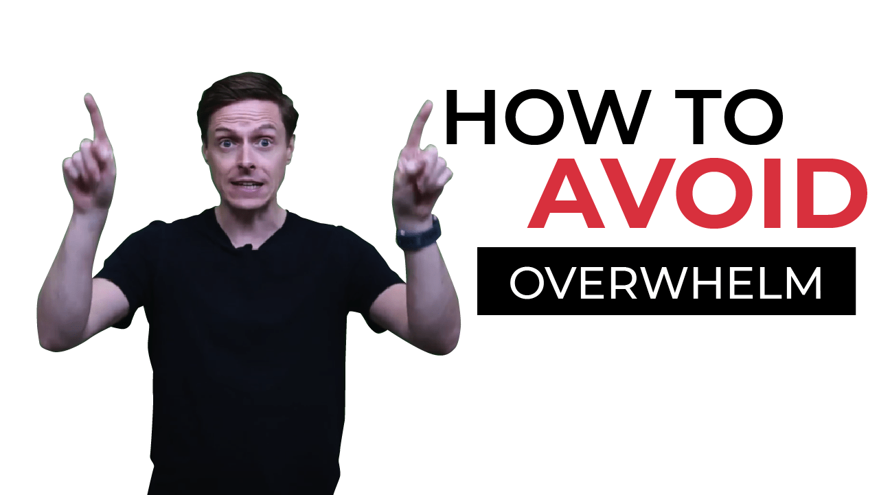 How To Avoid Overwhelm