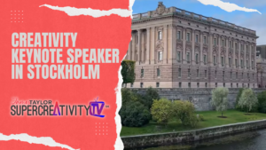 Creativity Keynote Speaker in Stockholm