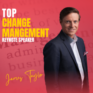 Top Change Management Keynote Speaker