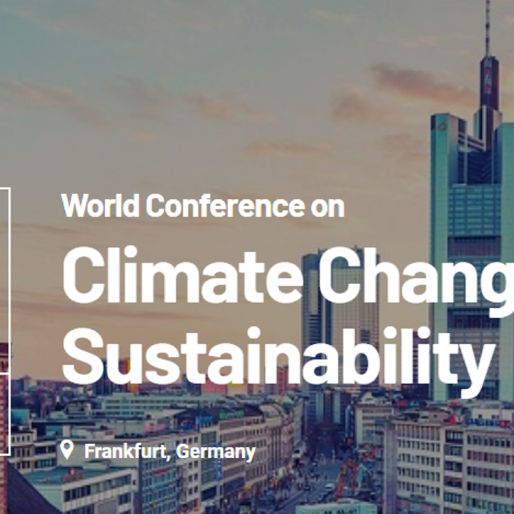 World Conference on Climate Change & Sustainability, Frankfurt, Germany